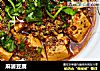 麻婆豆腐的做法