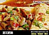 豆花肥肠的做法