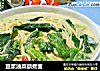 豆浆油菜蕻煮面的做法