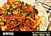 鱼香鸡丝的做法