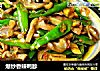 爆炒香辣鸭胗的做法