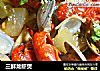 三鲜龙虾煲的做法
