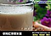 核桃红枣糯米露的做法