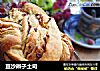 豆沙辫子土司的做法