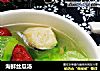 海鲜丝瓜汤的做法