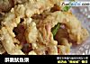 酥脆鱿鱼须的做法