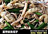 韭香鱿鱼蛏子的做法