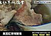 黄豆红枣炖猪骨的做法
