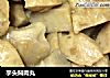 芋头焖肉丸的做法