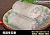 肉糜冬瓜卷的做法