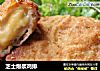 芝士爆浆鸡排的做法