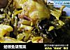 蛤蟆鱼烧雪菜的做法