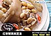 红枣猪蹄黄豆汤的做法