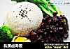 私房卤肉饭的做法