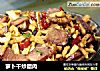 萝卜干炒腊肉的做法