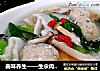 美味养生——生氽肉丸粉丝汤的做法