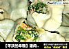 【平淡的幸福】猪肉韭菜虾仁馅饺子的做法