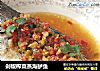 剁椒榨菜蒸海鲈鱼的做法