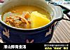 淮山排骨金汤的做法