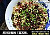 麻辣过瘾的【宜宾燃面】的做法