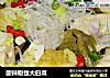 酸辣粉丝大白菜的做法