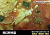 西红柿炒蛋的做法