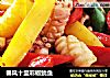 春风十里彩椒鱿鱼的做法