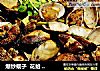 爆炒蚬子  花蛤 蛤蝲的做法