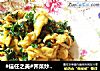 #信任之美#荠菜炒鸡蛋的做法