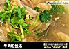 牛肉粉丝汤的做法