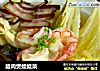 腊肉煲娃娃菜的做法