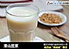 淮山豆浆的做法