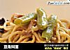 豆角焖面的做法