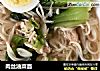 肉丝油菜面的做法