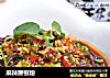 麻辣蕨根粉的做法