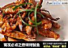 宵夜必点之香辣烤鱿鱼的做法