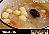 银耳莲子汤的做法