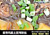 酱香鸡腿土豆炖粉丝的做法