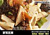 家常豆腐的做法