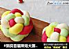 #新良首届烘焙大赛#花好月圆人团圆~豆沙绣球面包的做法