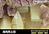咸肉蒸土豆的做法