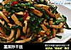 韭菜炒干丝的做法