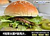 #柏翠大赛#猪肉大汉堡的做法
