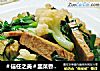 ＃信任之美＃韭菜香糕炒花菜的做法