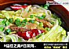 #信任之美#白菜炖粉条的做法