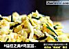 #信任之美#鸡蛋韭香炒银鱼的做法
