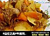 #信任之美#牛腩炖土豆的做法