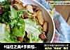 #信任之美#手撕包菜炒土豆的做法