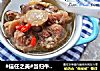 #信任之美#当归牛尾汤的做法