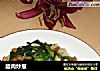 腊肉炒葱的做法